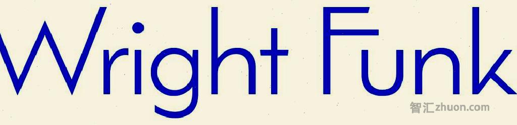 image of type: Wright Funk\\\\\\\\\\\\\\\\\\\\\\\\\\\\\\\\nThe image contains the first two words of the sentence below.